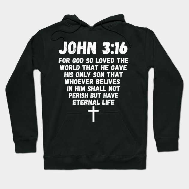 John 3:16 Bible Verse Good Faith Leader Christian Hoodie by Grove Designs